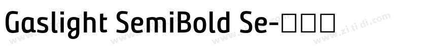 Gaslight SemiBold Se字体转换